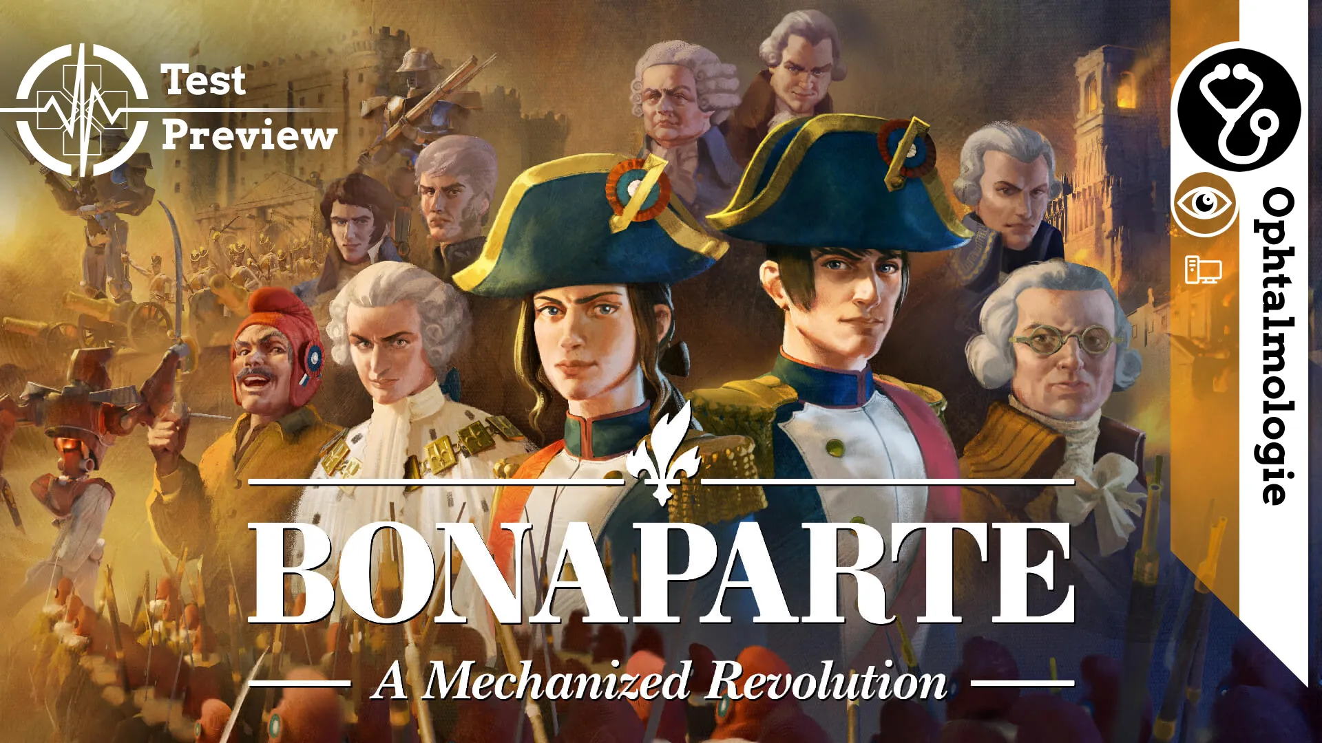 Preview : Bonaparte a Mechanized Revolution – L&rsquo;Empire méc(h)anique !